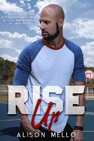 [A Coach's Love 03] • Rise Up